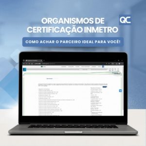 Como escolher um Organismo Certificador Inmetro