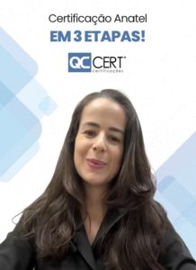 Certificação Anatel em 3 Etapas