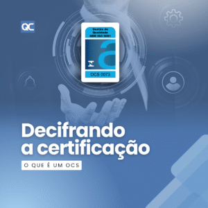 Decifrando a Certificação_O que é um OCS